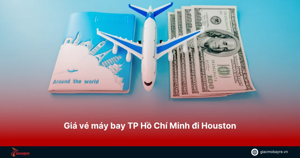vé máy bay từ tp hồ chí minh đi houston