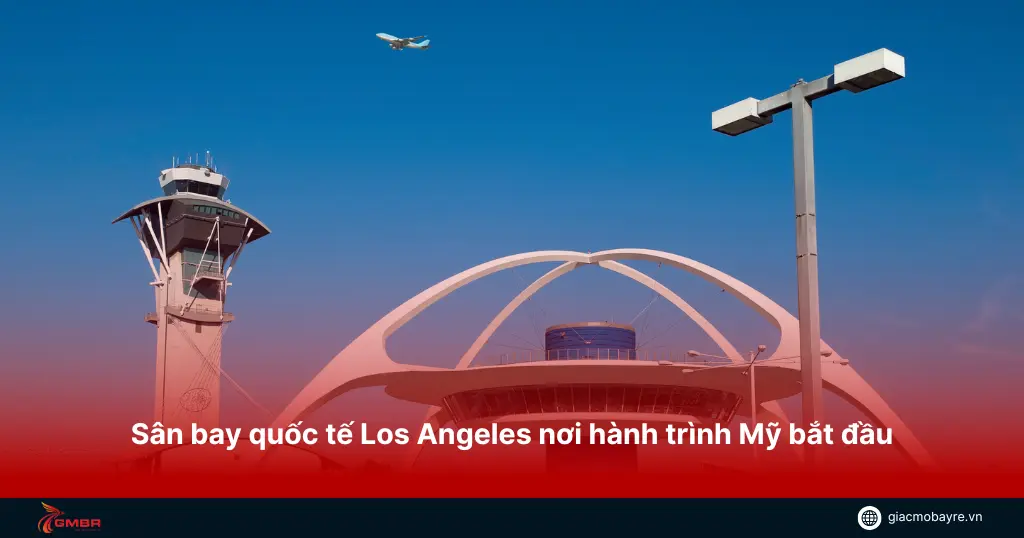 san-bay-quoc-te-los-angeles