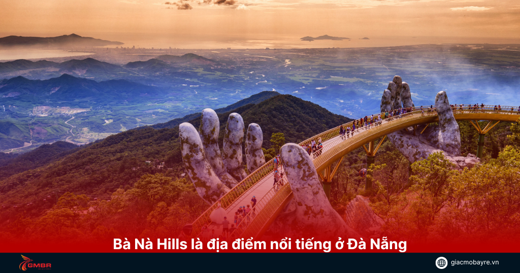 Bà Nà Hills ở Đà Nẵng