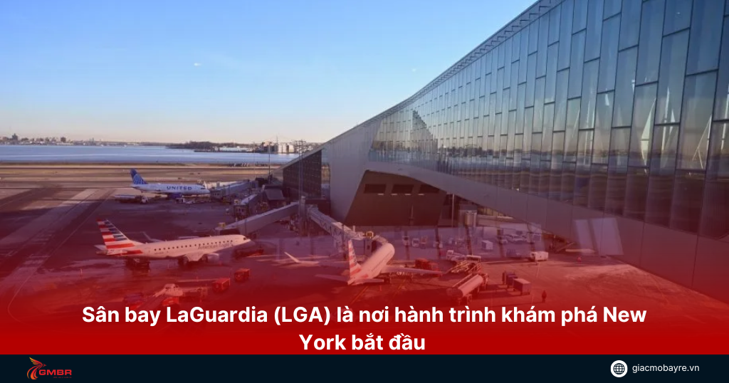 di chuyen san bay LaGuardia LGA