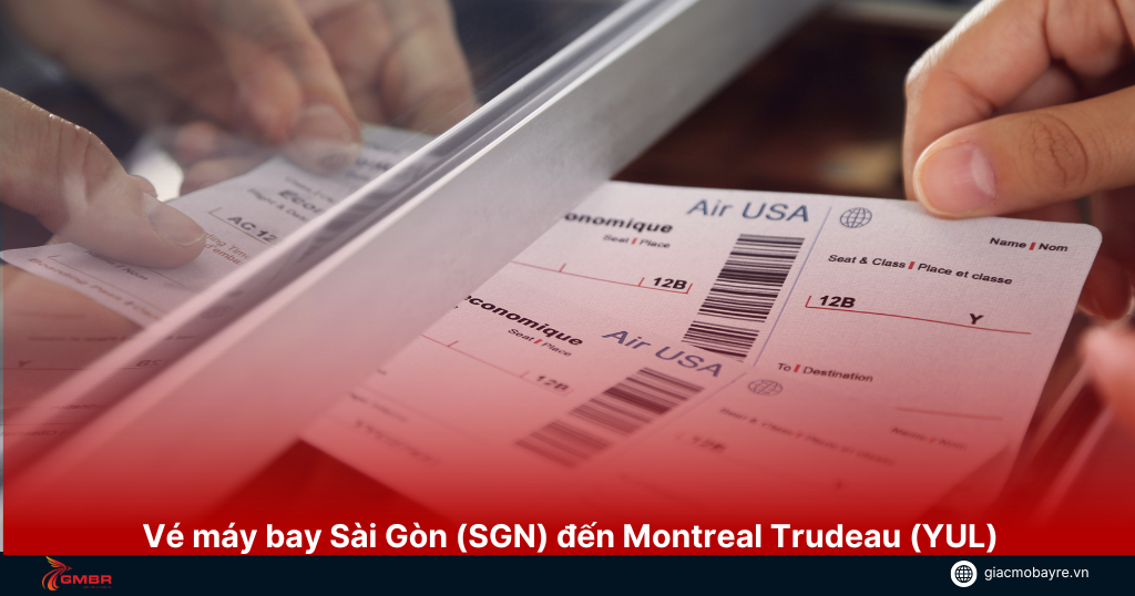 gia-ve-may-bay-tu-ho-chi-minh-di-montreal