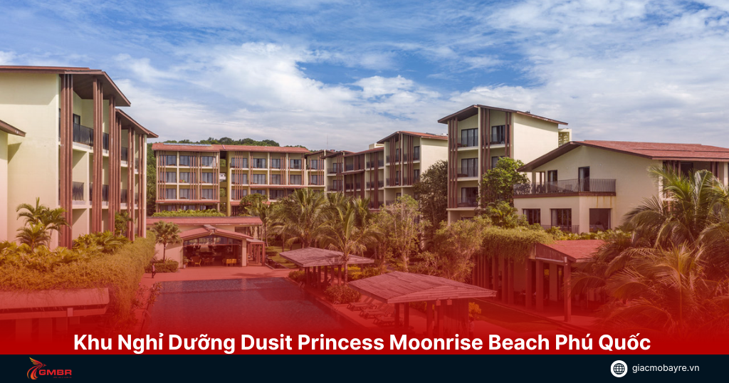 Khu Nghỉ Dưỡng Dusit Princess Moonrise Beach Phú Quốc