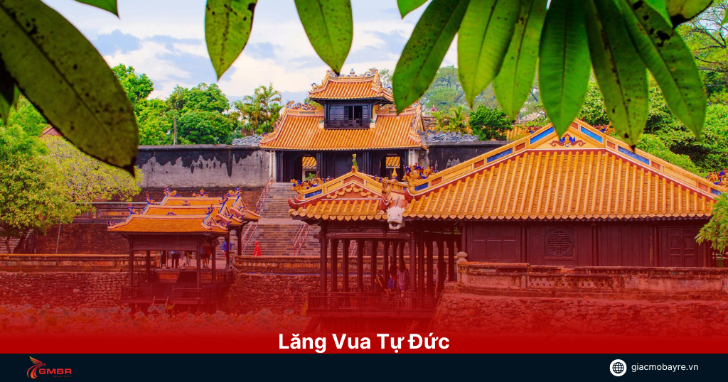 Lăng Vua Tự Đức ở Huế