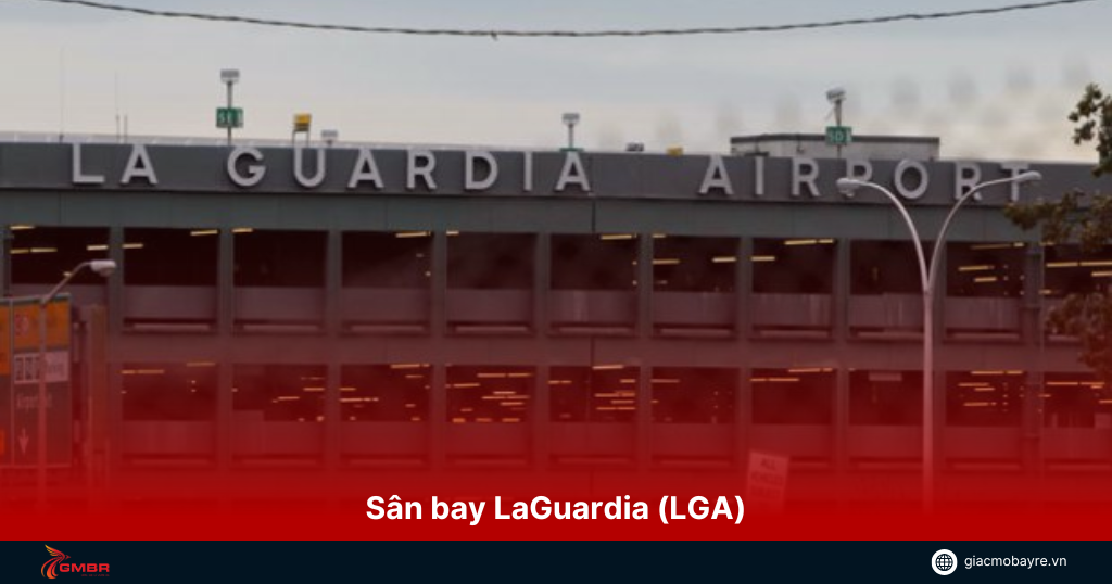 san bay LaGuardia