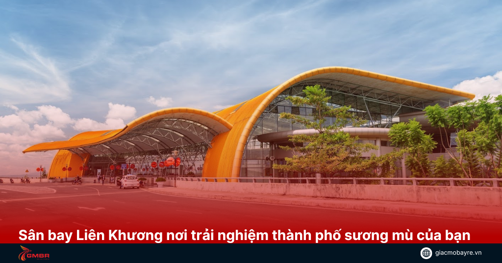 Sân bay Liên Khương ở Đà Lạt