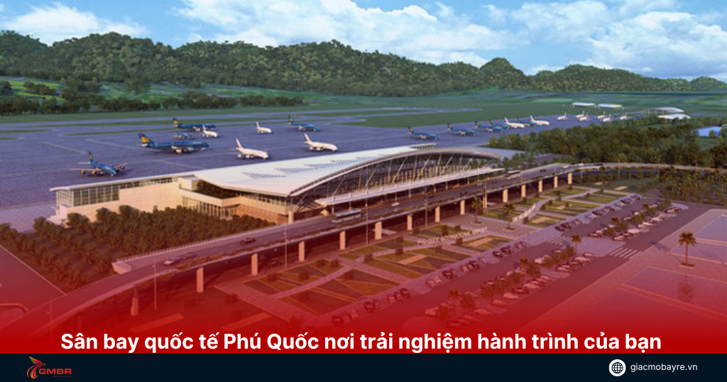 Sân bay quốc tế Phú Quốc (PQC)
