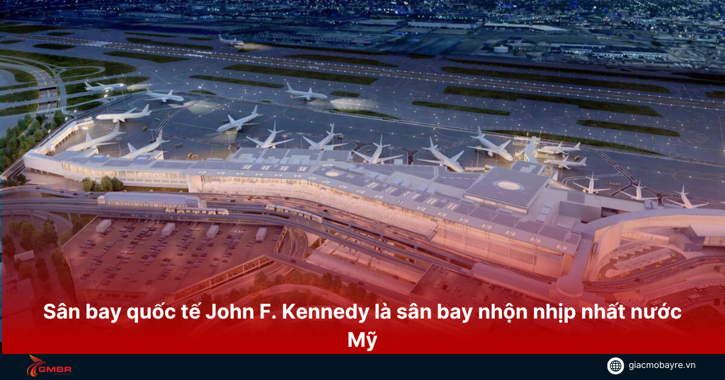 san-bay-quoc-te-john-f-kennedy