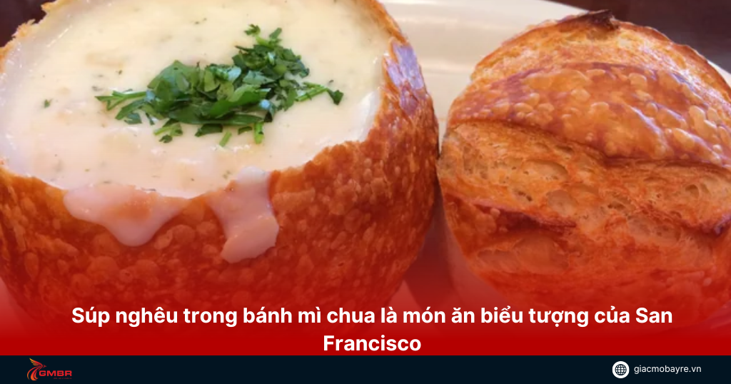 sup ngheu trong banh mi chua