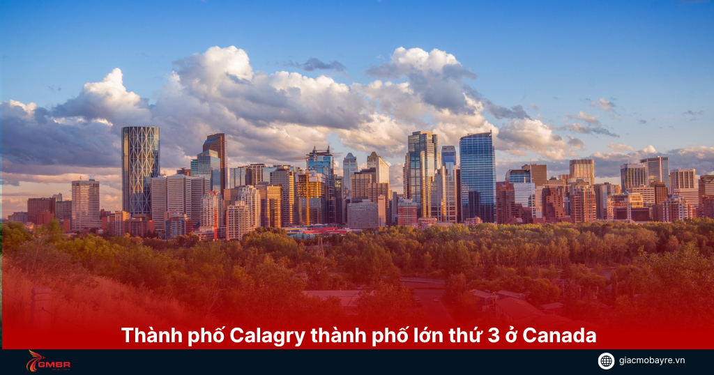 Thành phố Calgary là thành phố lớn thứ 3 ở Canada