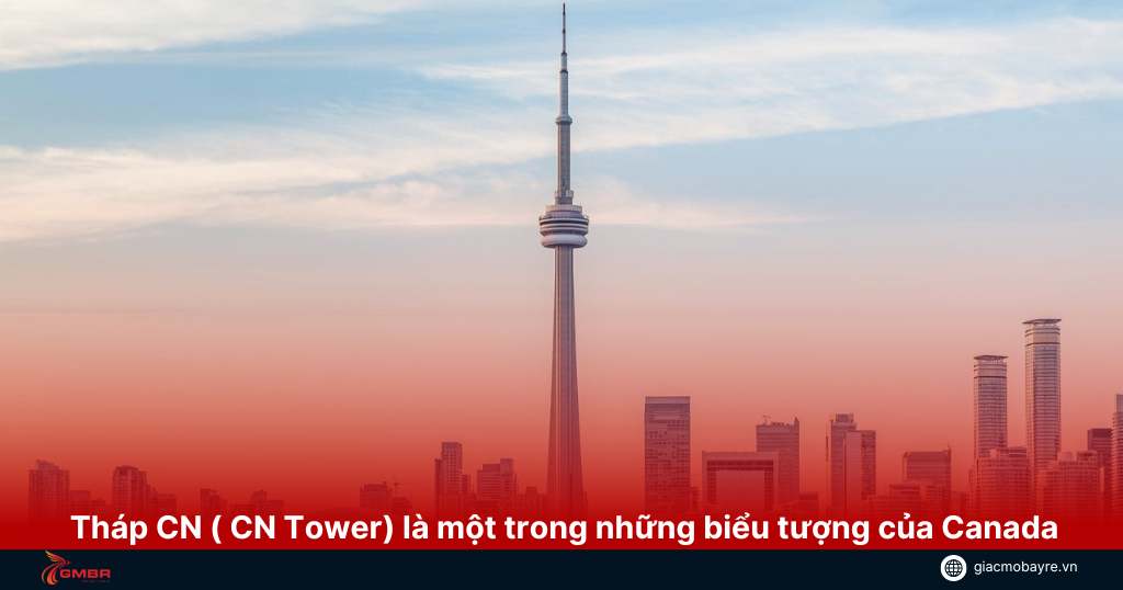 thap-cn-la-mot-trong-nhung-bieu-tuong-cua-canada
