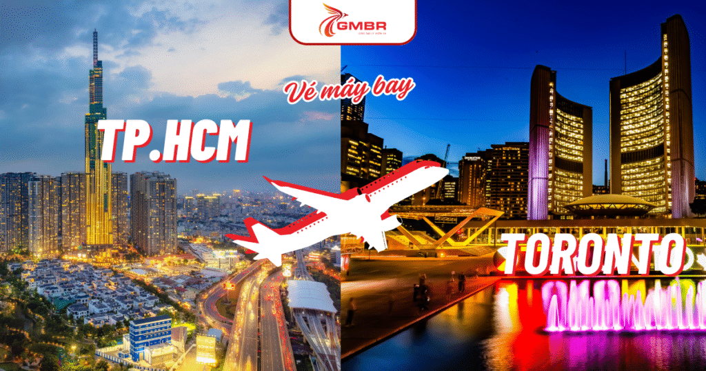 ve-may-bay-tp-ho-chi-minh-di-torontobay-tp-ho-chi-minh-di-toronto