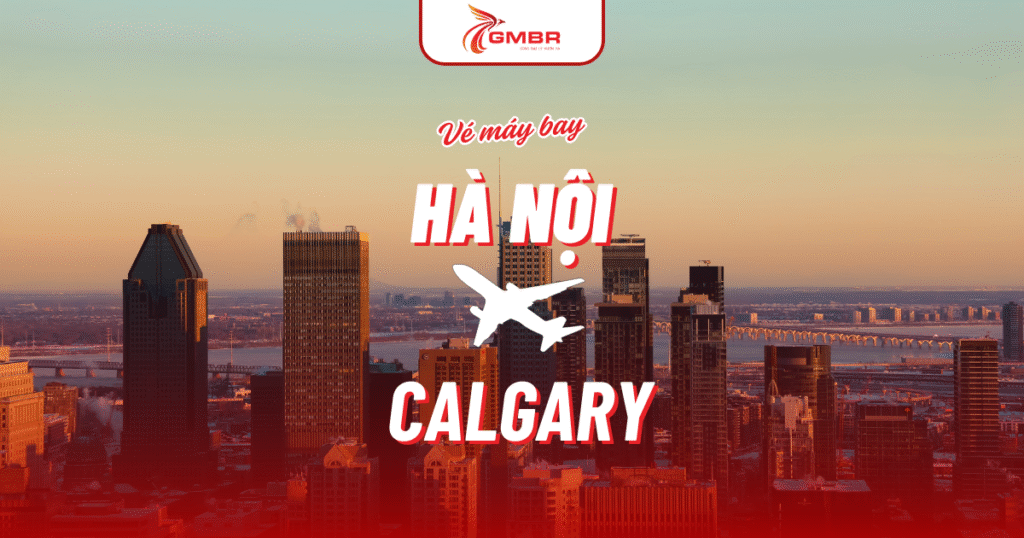 vé máy bay từ Hà Nội đi Calgary
