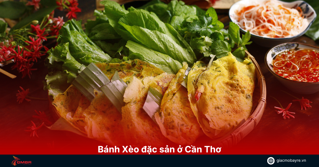 Bánh xèo nổi tiếng ở Cần Thơ