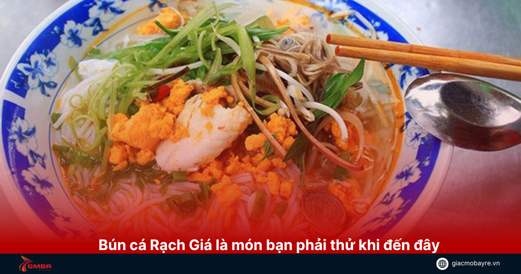Bún cá Rạch Giá