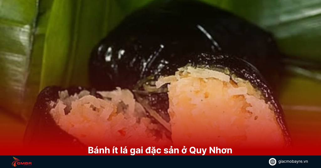 Bánh ít lá gai là món ăn dễ mua làm quà ở Quy Nhơn