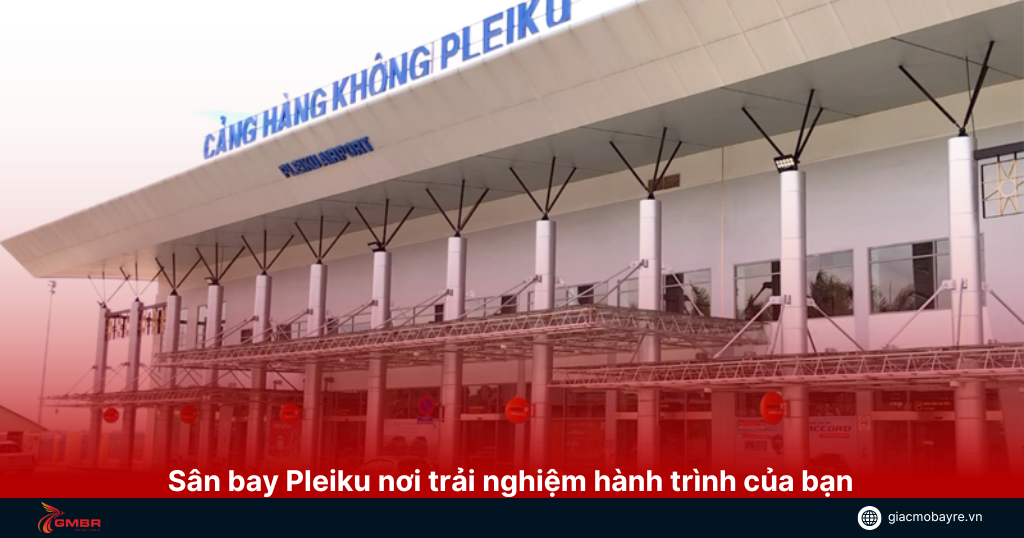 Sân bay Pleiku (PXU)