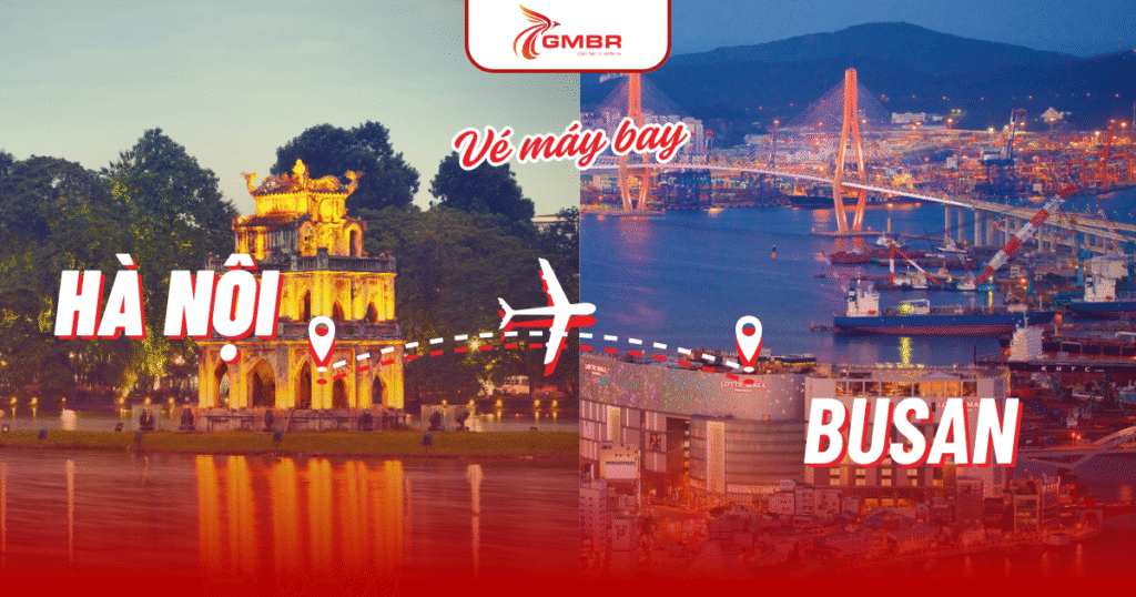 Vé máy bay từ Hà Nội đi Busan