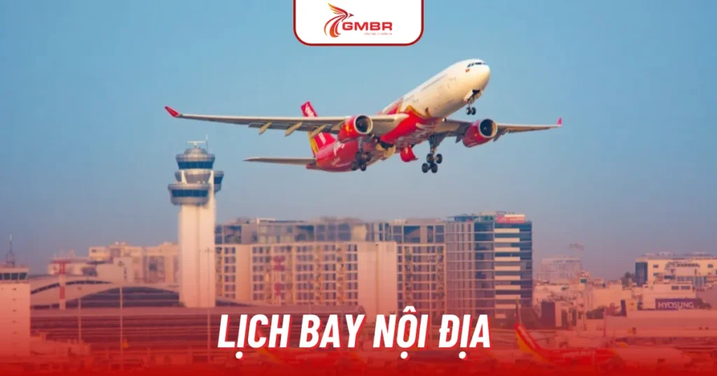 Lịch bay nội địa