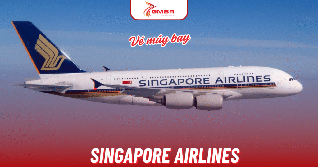 Vé máy bay Singapore Airlines
