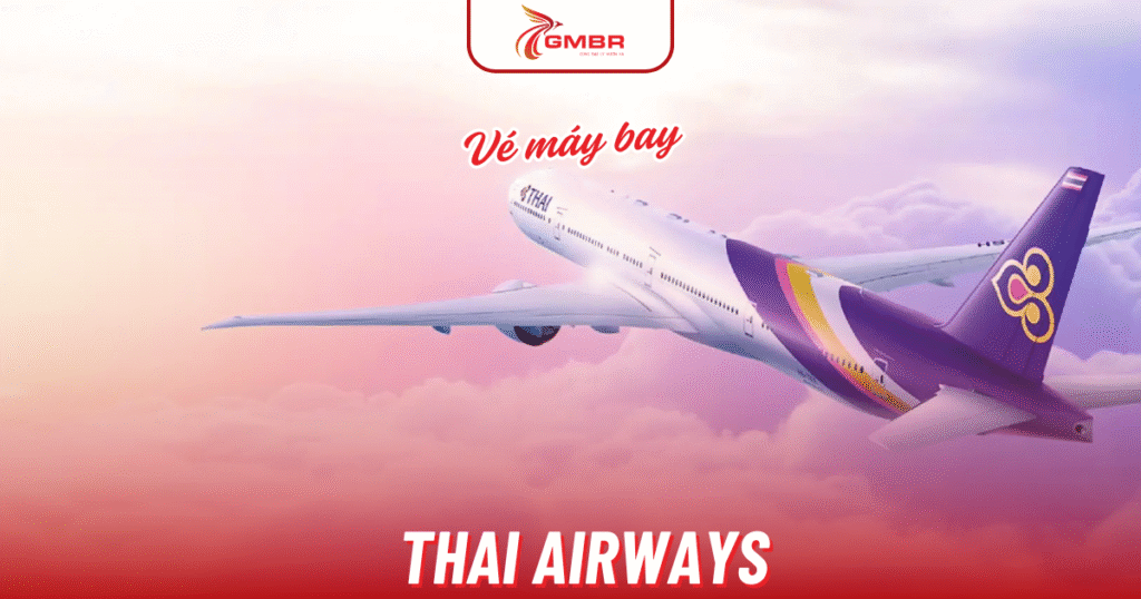 Vé máy bay Thai Airways