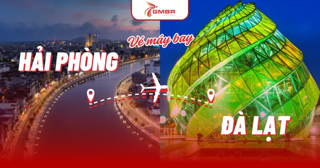 Vé máy bay từ Hải Phòng đi Đà Lạt