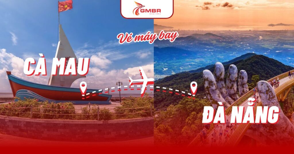 Vé máy bay từ Cà Mau đi Đà Nẵng
