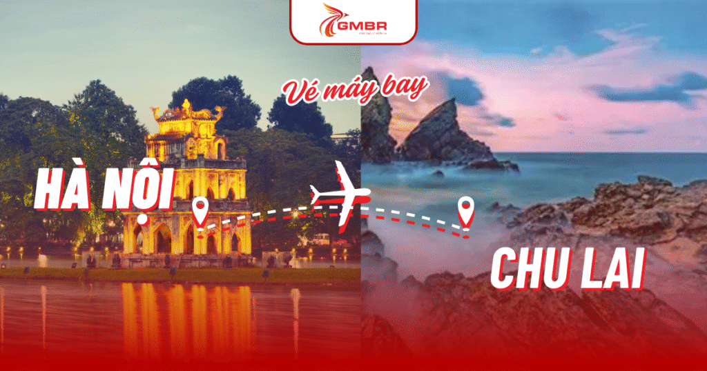Vé máy bay từ Hà Nội đi Chu Lai