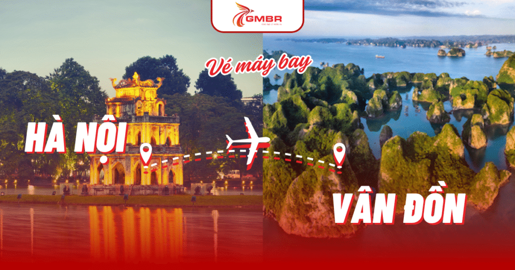 Vé máy bay từ Hà Nội đi Vân Đồn