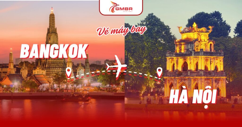 Vé máy bay từ Bangkok đi Hà Nội