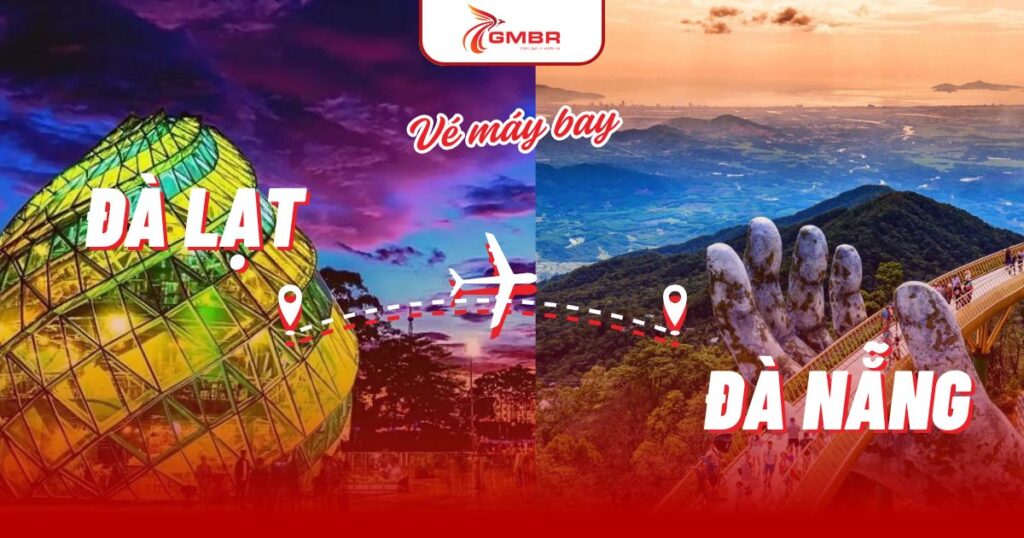 Vé máy bay từ Đà Lạt đi Đà Nẵng