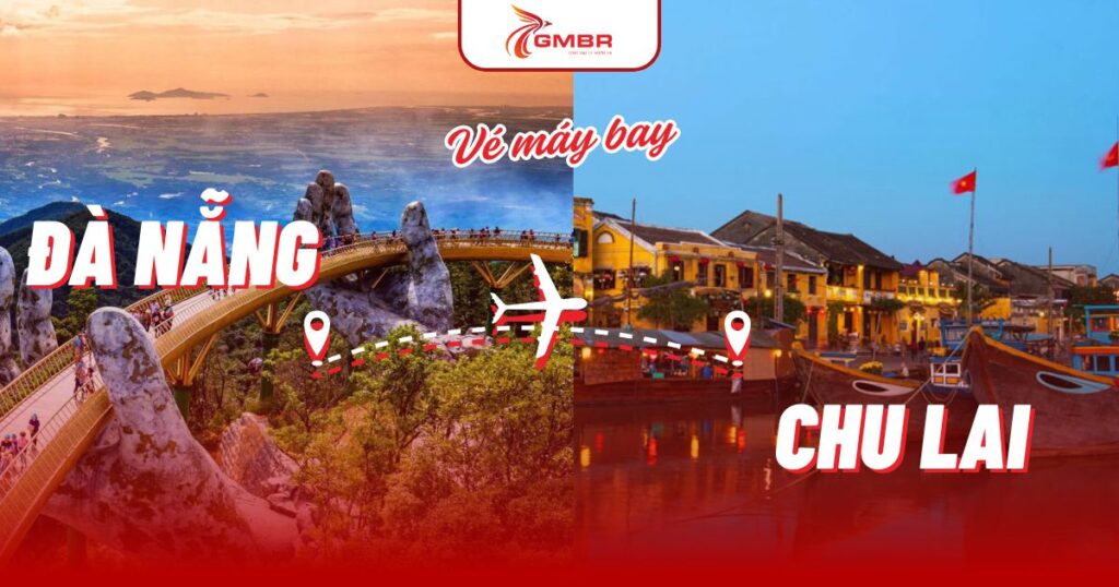 Vé máy bay từ Đà Nẵng đi Chu Lai