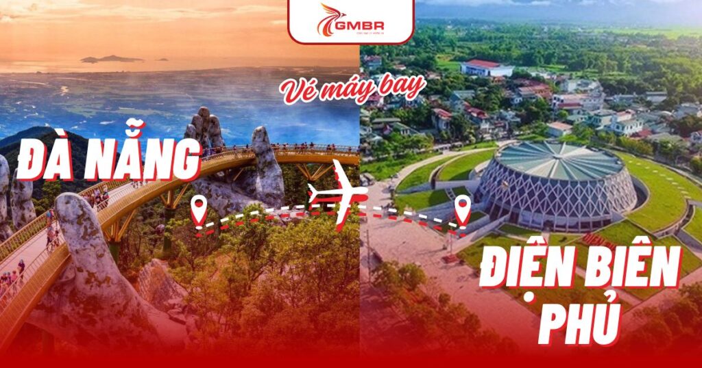 Vé máy bay từ Đà Nẵng đi Điện Biên Phủ