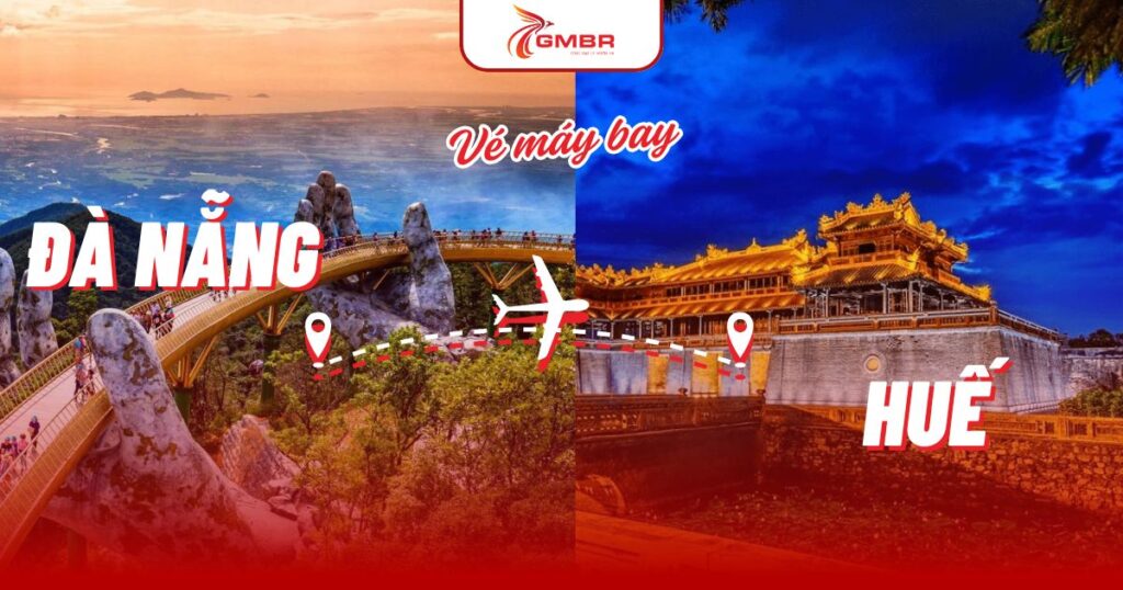 Vé máy bay từ Đà Nẵng đi Huế