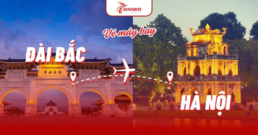 Vé máy bay từ Đài Bắc đi Hà Nội