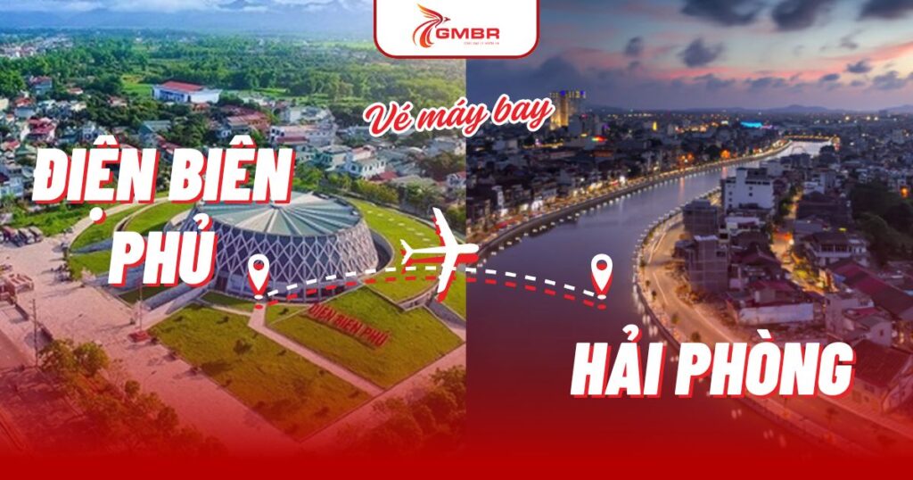 Vé máy bay từ Điện Biên Phủ đi Hải Phòng