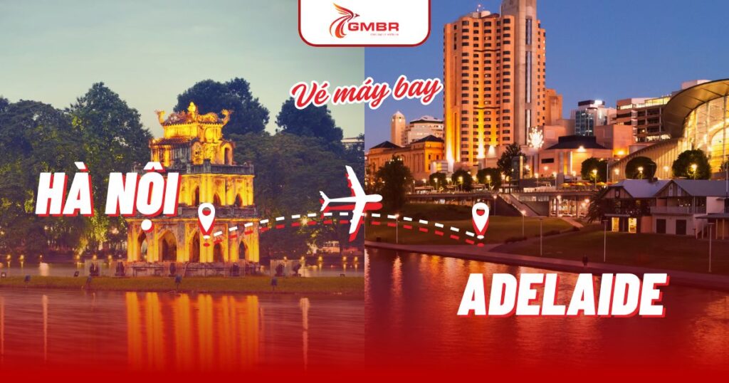 Vé máy bay từ Hà Nội đi Adelaide