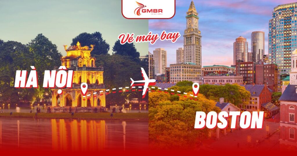 Vé máy bay từ Hà Nội đi Boston