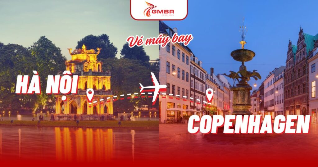 Vé máy bay từ Hà Nội đi Copenhagen