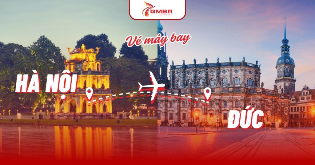 Vé máy bay từ Hà Nội đi Đức