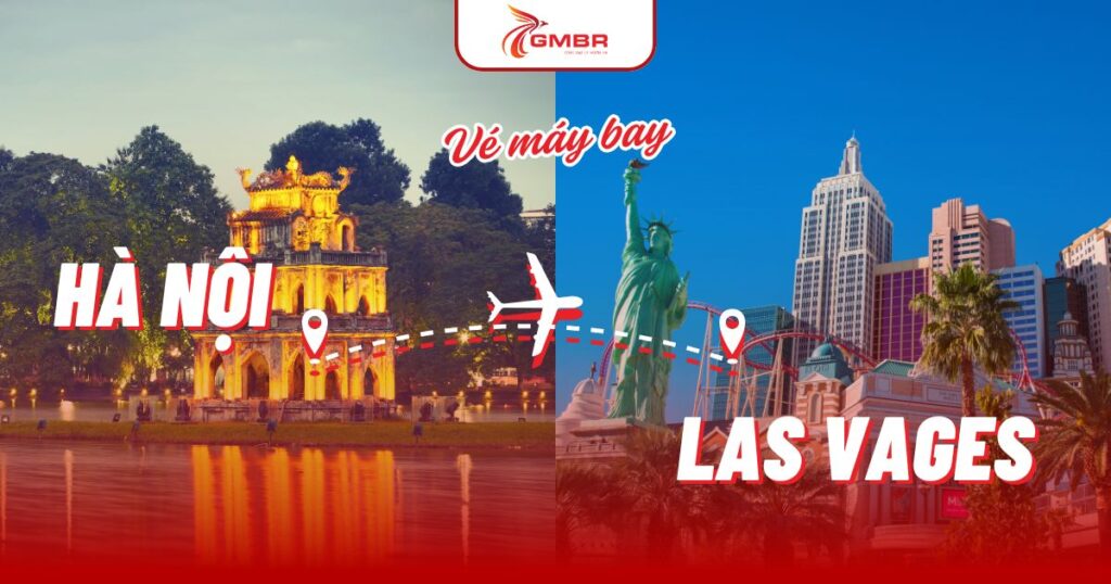 Vé máy bay từ Hà Nội đi Las Vegas