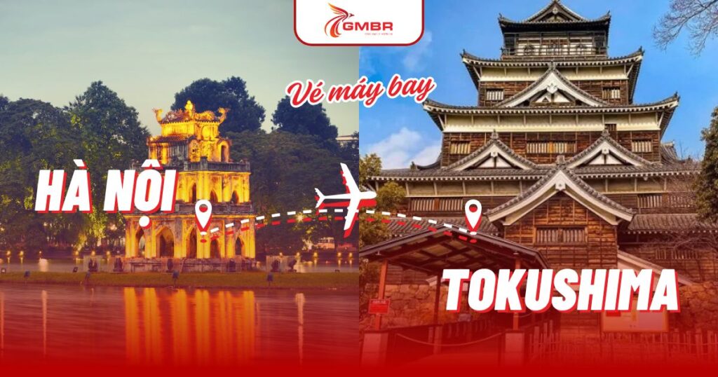 Vé máy bay từ Hà Nội đi Tokushima