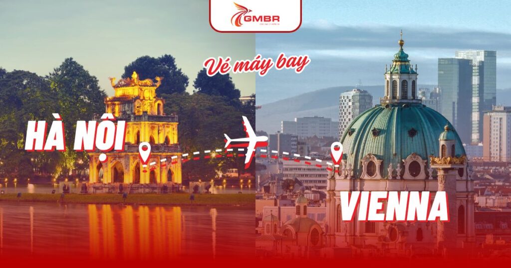 Vé máy bay từ Hà Nội đi Vienna