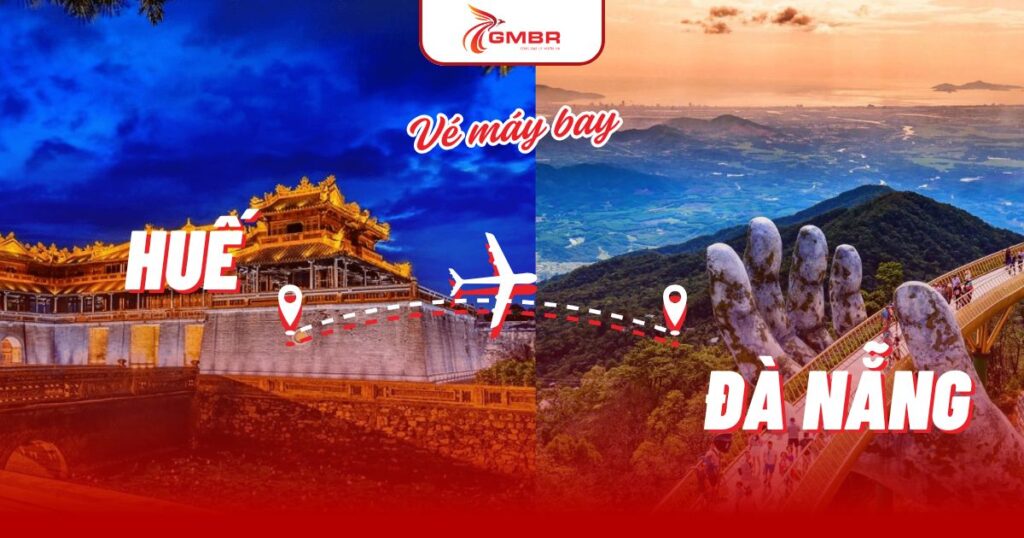 Vé máy bay từ Huế đi Đà Nẵng