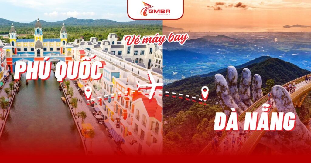 Vé máy bay từ Phú Quốc đi Đà Nẵng