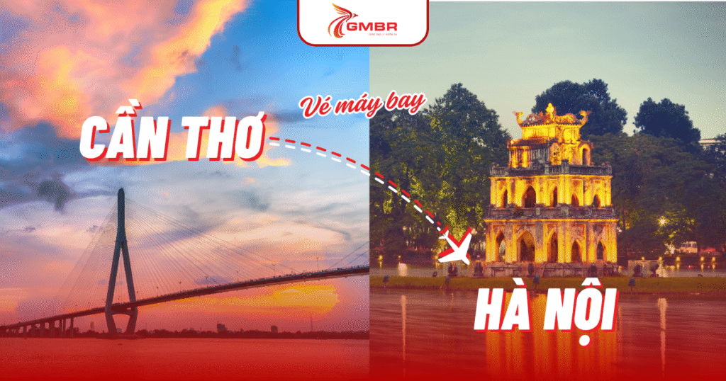 Vé máy bay từ Cần Thơ đi Hà Nội