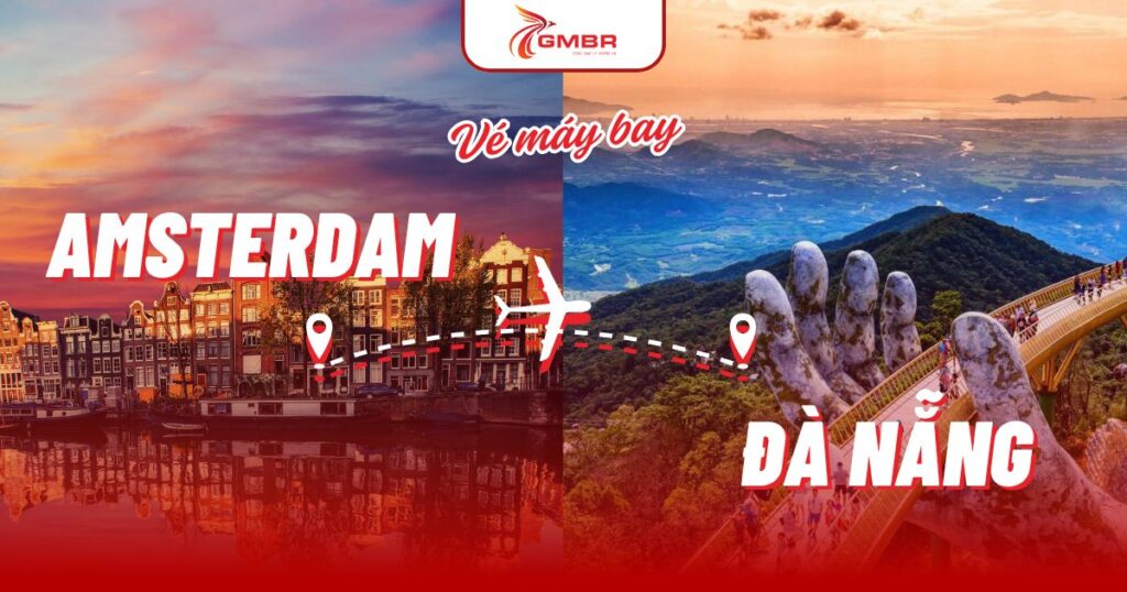 Vé máy bay từ Amsterdam đi Đà Nẵng