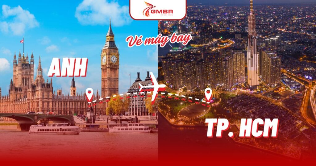 Vé máy bay từ Anh đi TP. Hồ Chí Minh