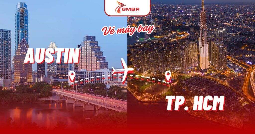 Vé máy bay từ Austin đi TP. Hồ Chí Minh