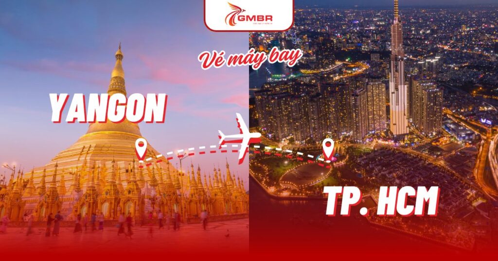 Vé máy bay từ Yangon đi TP. Hồ Chí Minh