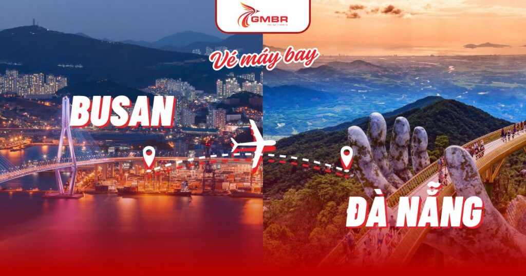 Vé máy bay từ Busan đi Đà Nẵng